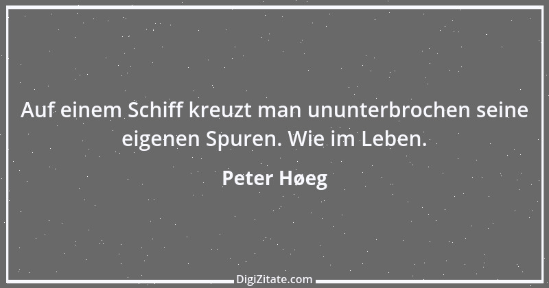 Zitat von Peter Høeg 2