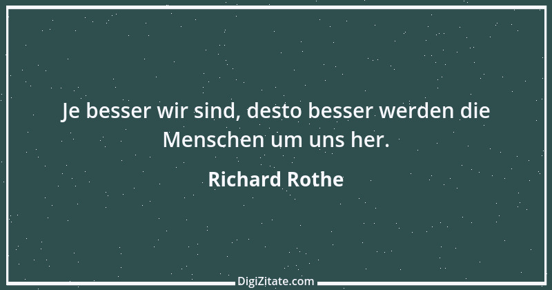 Zitat von Richard Rothe 1