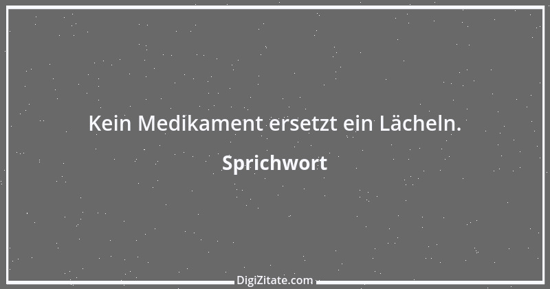 Zitat von Sprichwort 141