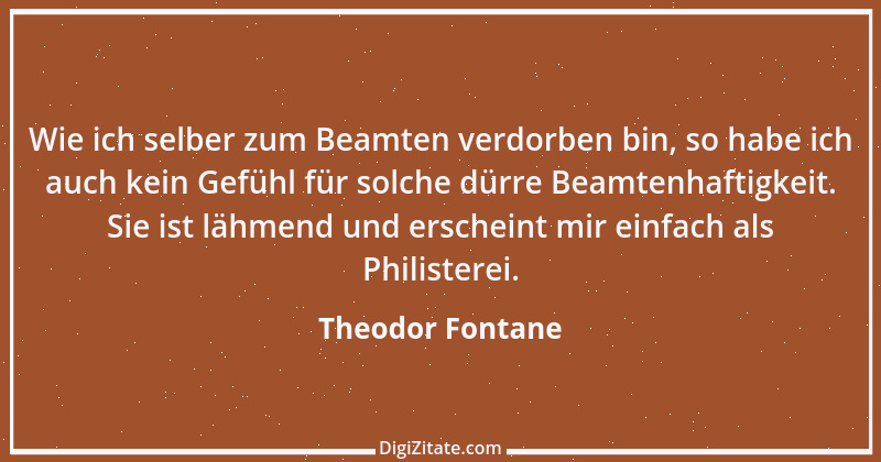 Zitat von Theodor Fontane 411