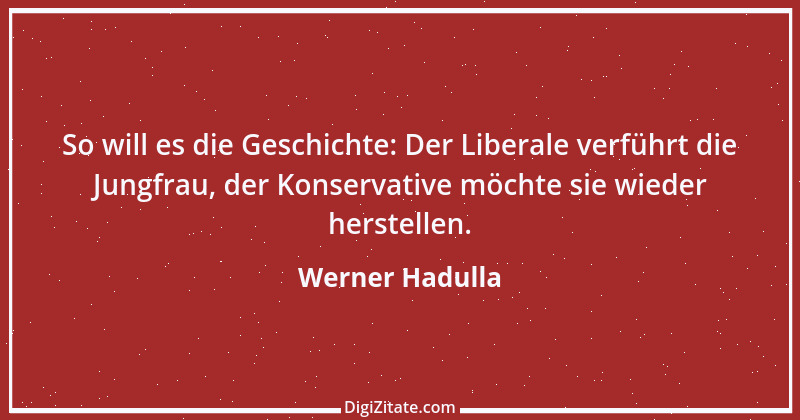 Zitat von Werner Hadulla 39