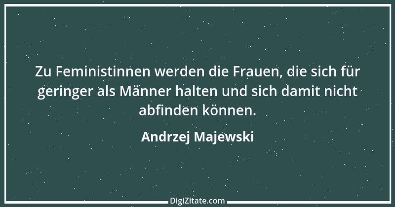 Zitat von Andrzej Majewski 42