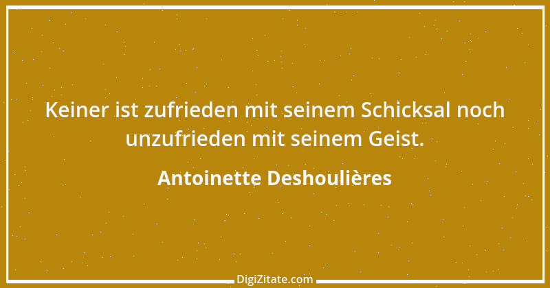 Zitat von Antoinette Deshoulières 6