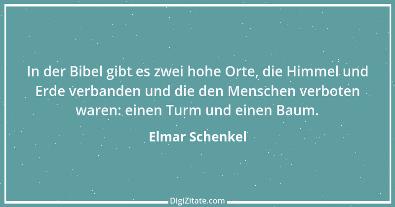 Zitat von Elmar Schenkel 363