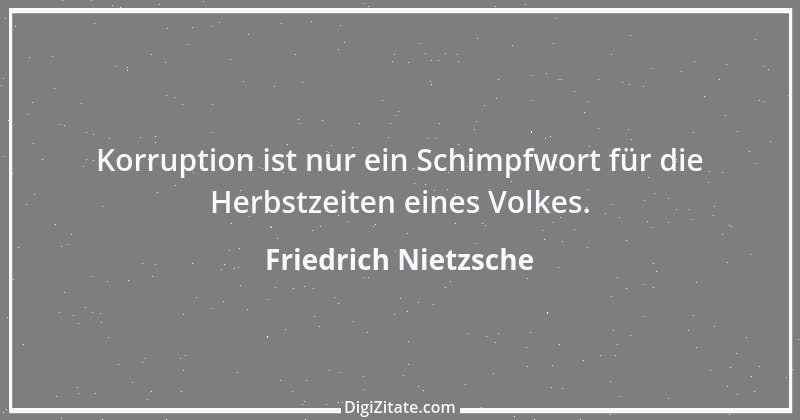 Zitat von Friedrich Nietzsche 1087