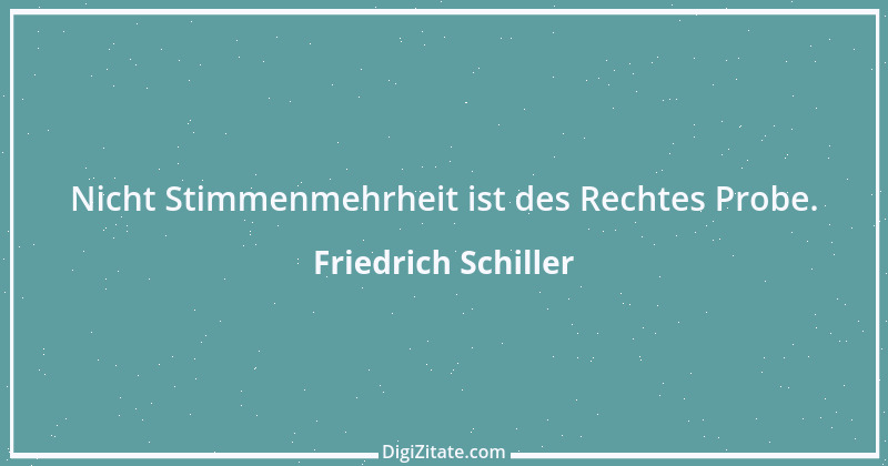 Zitat von Friedrich Schiller 667