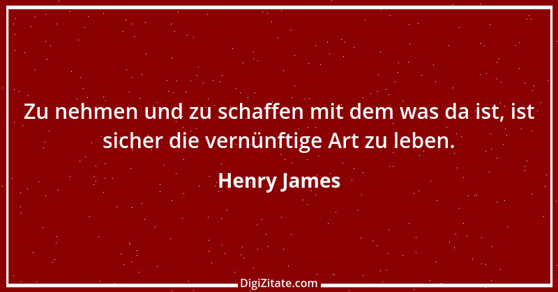 Zitat von Henry James 2