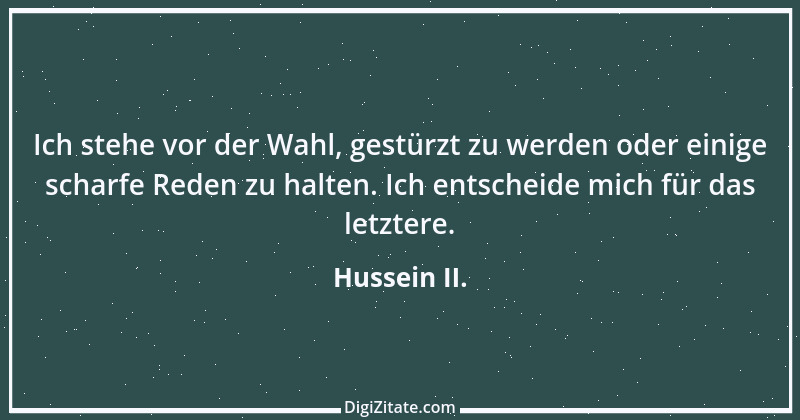 Zitat von Hussein II. 1