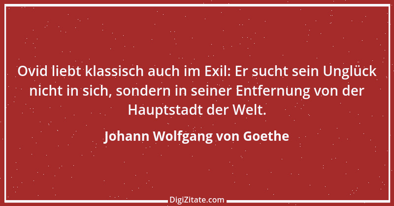 Zitat von Johann Wolfgang von Goethe 1150