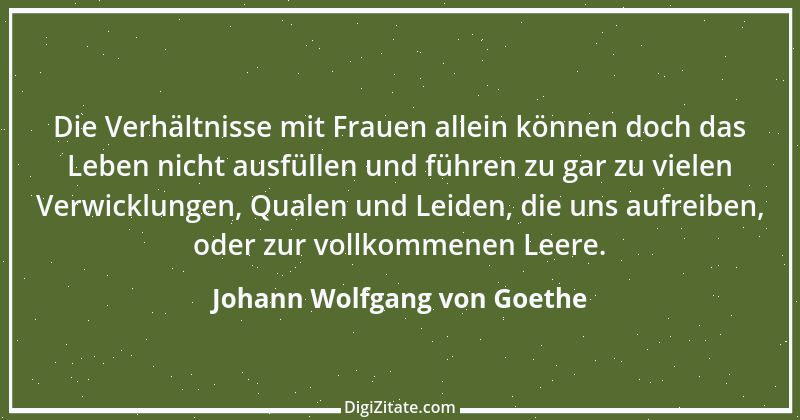 Zitat von Johann Wolfgang von Goethe 150