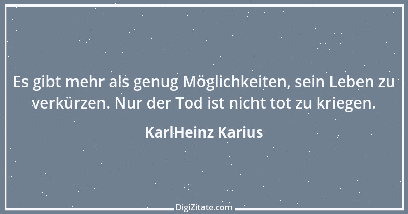 Zitat von KarlHeinz Karius 75