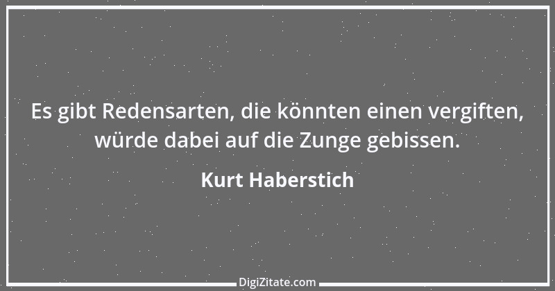 Zitat von Kurt Haberstich 353