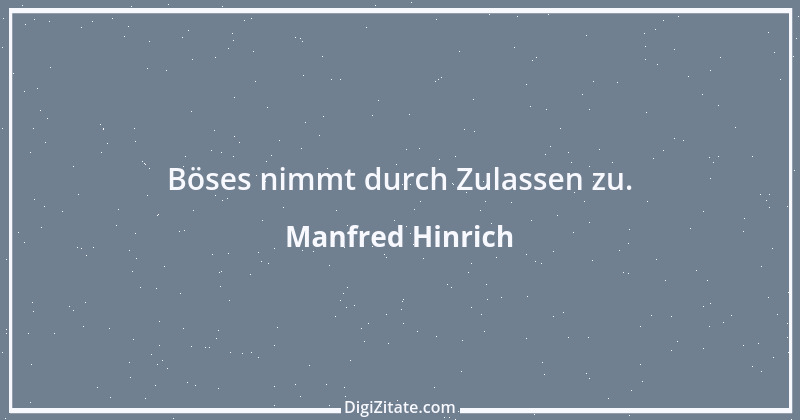 Zitat von Manfred Hinrich 3324