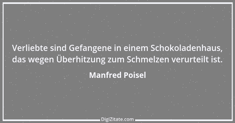 Zitat von Manfred Poisel 237