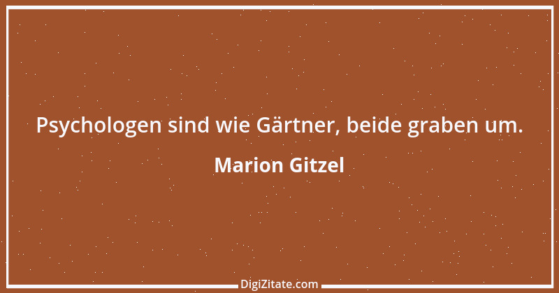 Zitat von Marion Gitzel 65