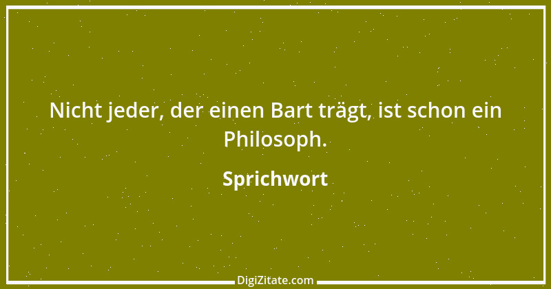 Zitat von Sprichwort 10142