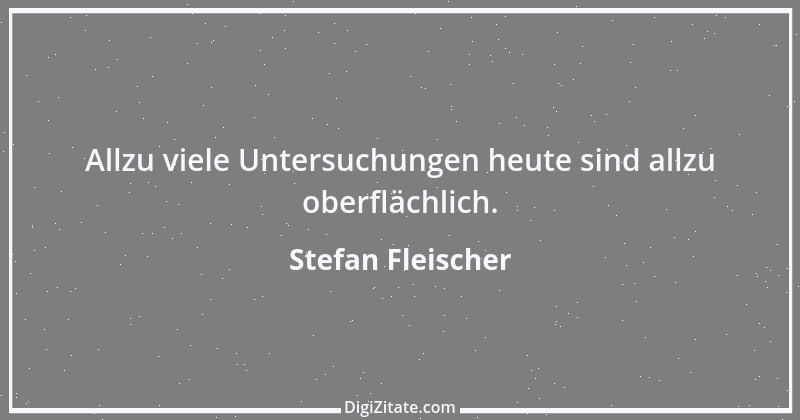 Zitat von Stefan Fleischer 104