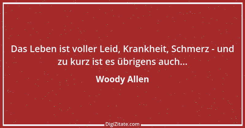 Zitat von Woody Allen 100