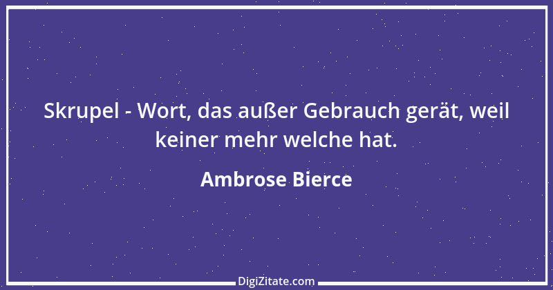 Zitat von Ambrose Bierce 381