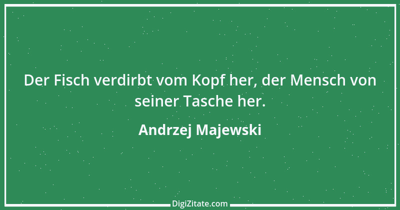 Zitat von Andrzej Majewski 43