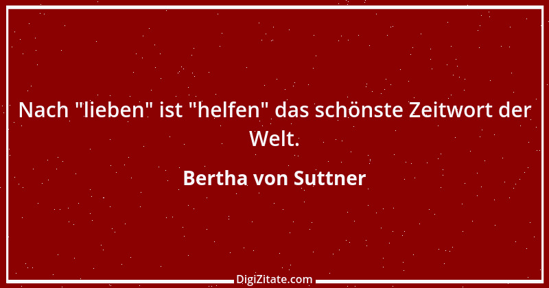 Zitat von Bertha von Suttner 28