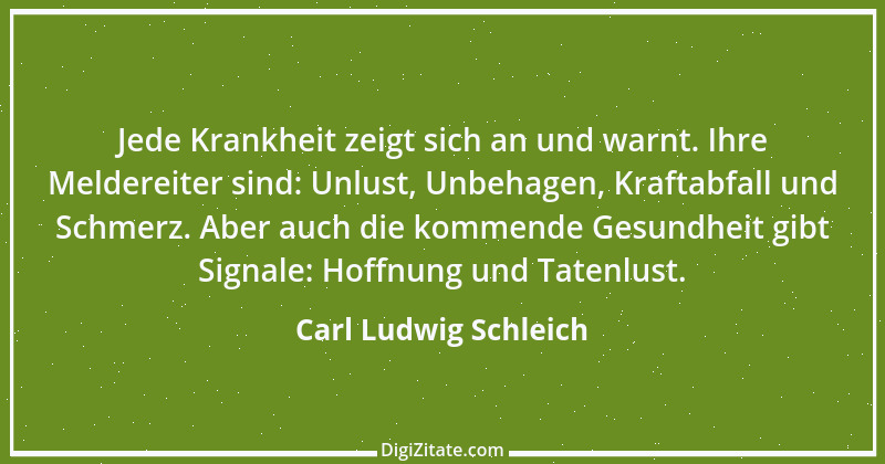 Zitat von Carl Ludwig Schleich 130