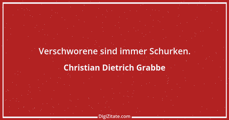 Zitat von Christian Dietrich Grabbe 50