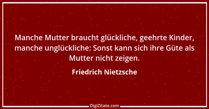 Zitat von Friedrich Nietzsche 88