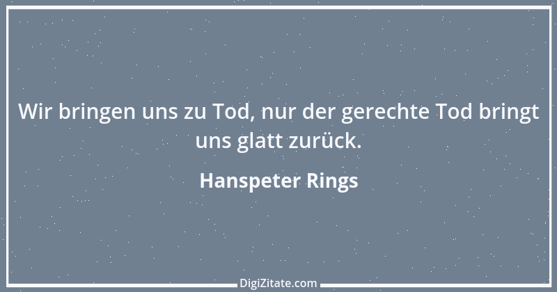 Zitat von Hanspeter Rings 42