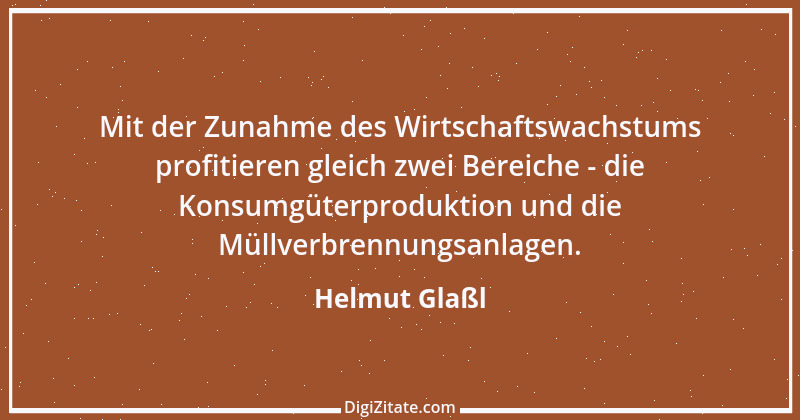 Zitat von Helmut Glaßl 103