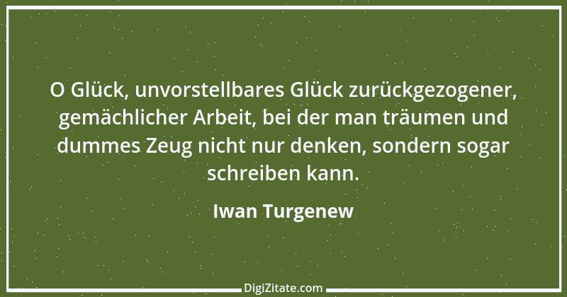 Zitat von Iwan Turgenew 7