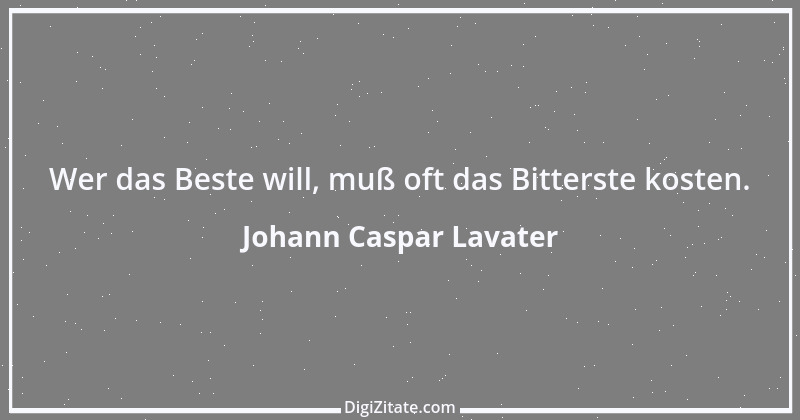 Zitat von Johann Caspar Lavater 121