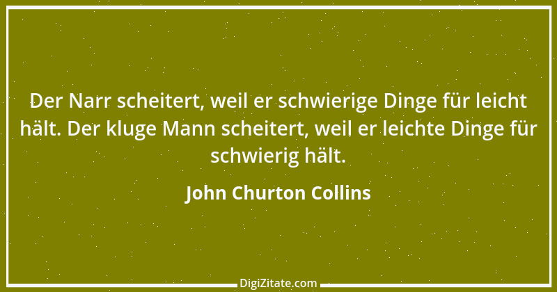 Zitat von John Churton Collins 4