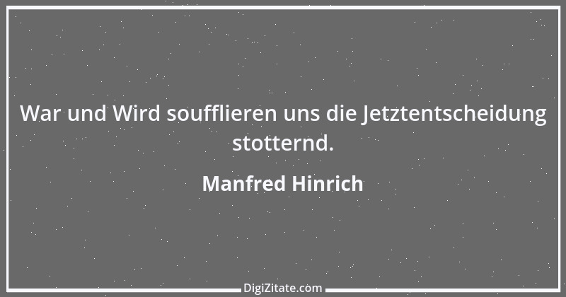 Zitat von Manfred Hinrich 1325