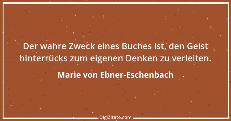 Zitat von Marie von Ebner-Eschenbach 119