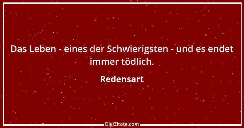 Zitat von Redensart 8