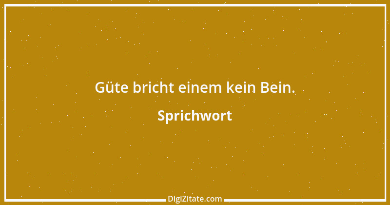 Zitat von Sprichwort 4143