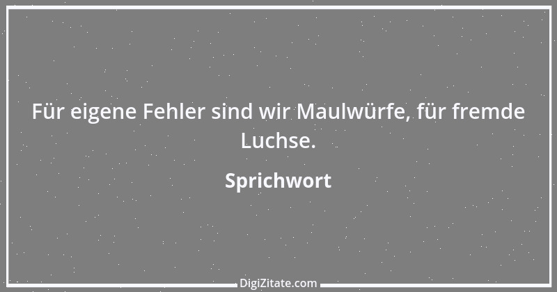 Zitat von Sprichwort 6143