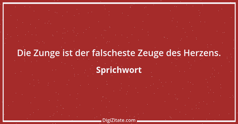 Zitat von Sprichwort 8143