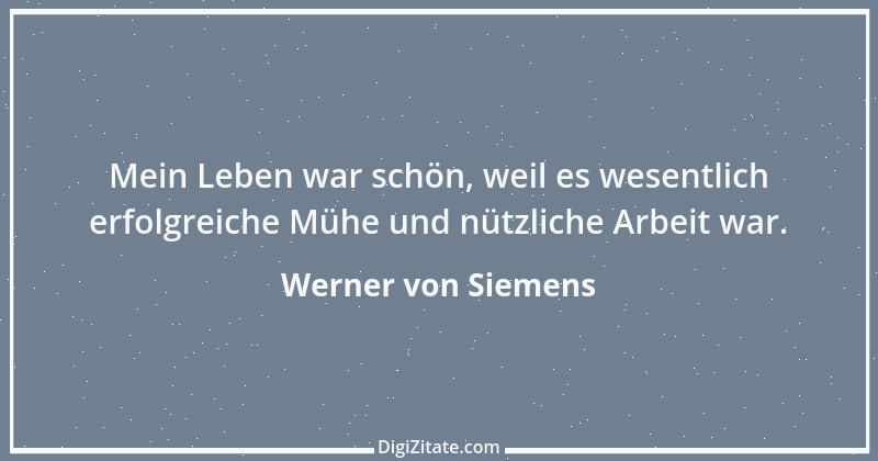 Zitat von Werner von Siemens 3