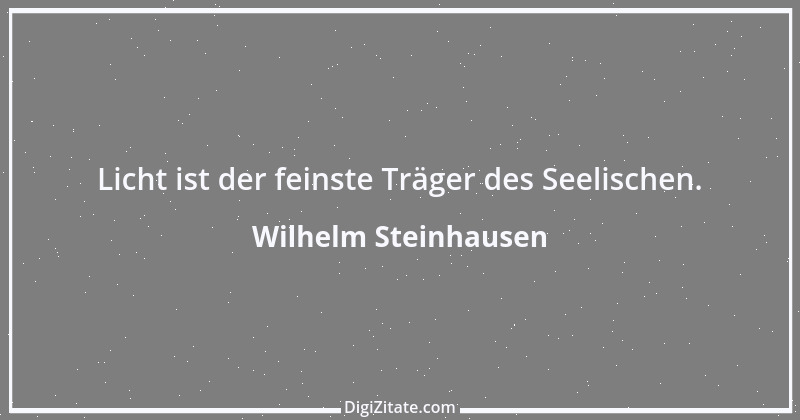 Zitat von Wilhelm Steinhausen 5