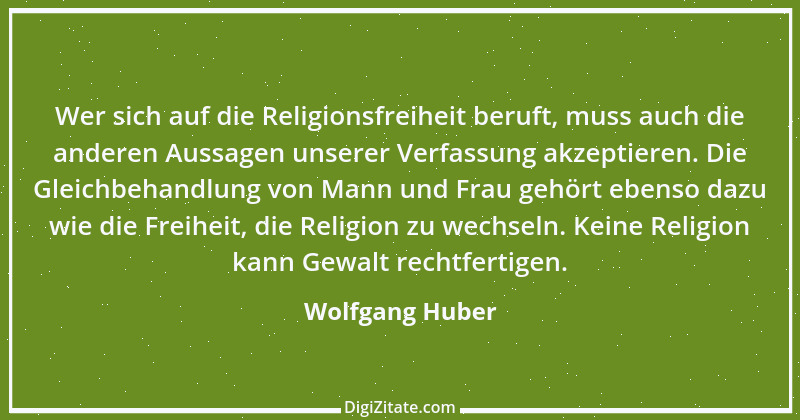 Zitat von Wolfgang Huber 3