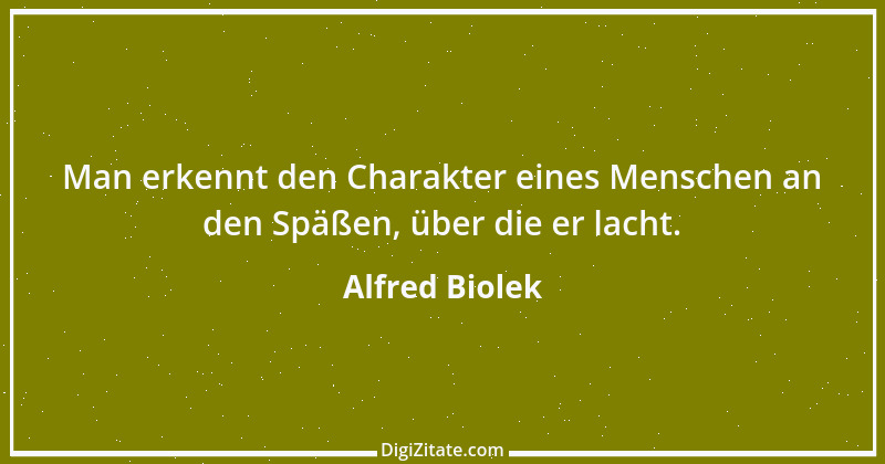 Zitat von Alfred Biolek 1