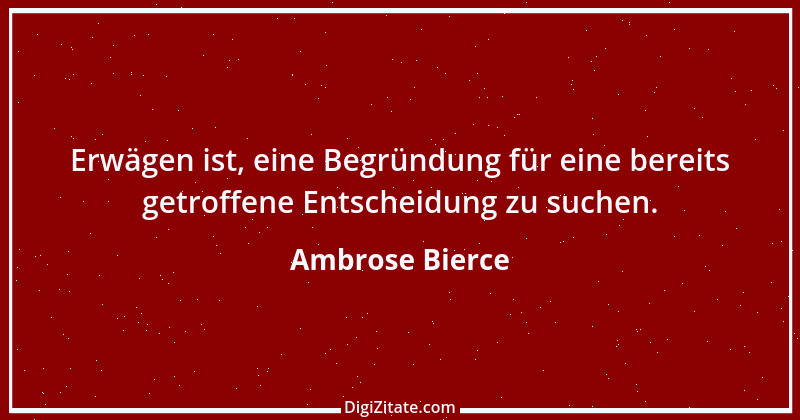 Zitat von Ambrose Bierce 382