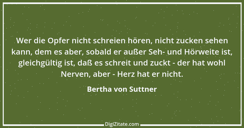 Zitat von Bertha von Suttner 29