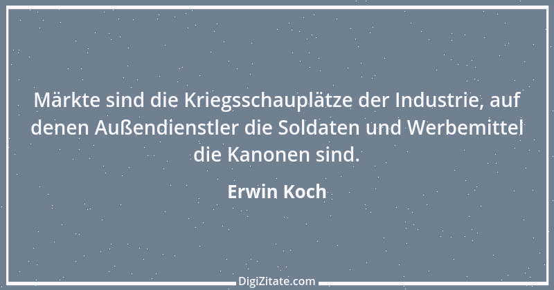 Zitat von Erwin Koch 283