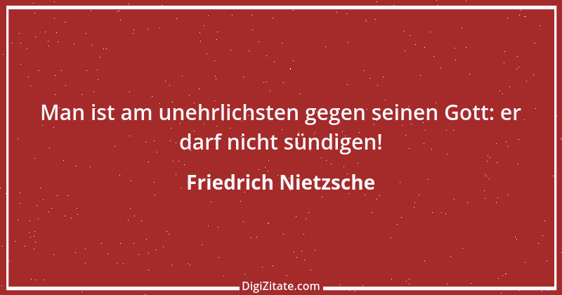 Zitat von Friedrich Nietzsche 1089