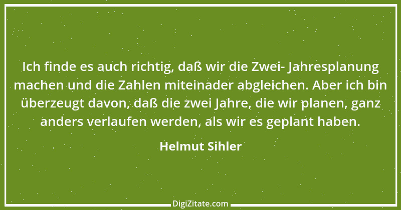 Zitat von Helmut Sihler 1