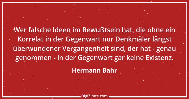 Zitat von Hermann Bahr 60