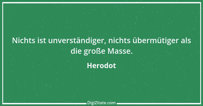 Zitat von Herodot 6